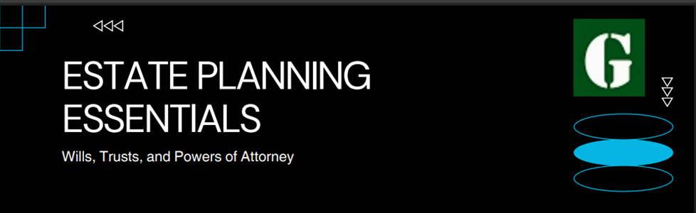 Read more about the article Estate Planning Essentials: Wills, Trusts, and Powers of Attorney Explained